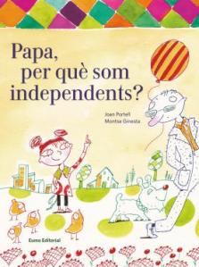 papa perquè som independents