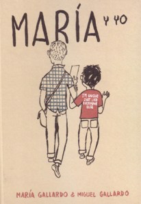 maria-y-yo-miguel-gallardo